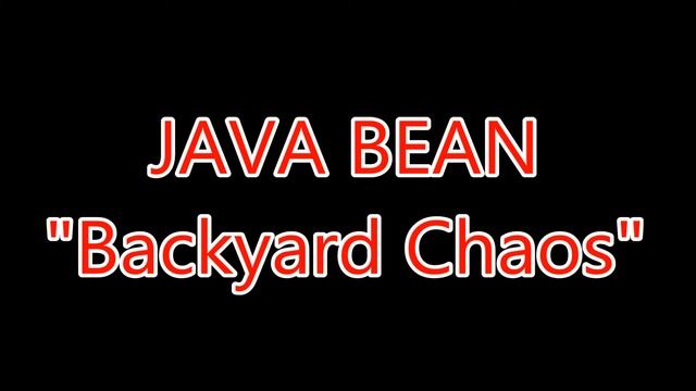 Java Bean "Backyard Chaos" смотреть онлайн