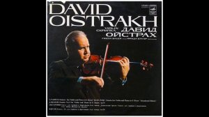 David Oistrakh plays Brahms No.1 Violin Sonata in G Major op.78