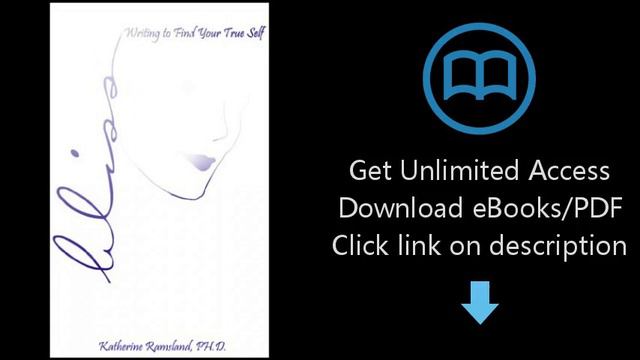 Bliss: Writing to Find Your True Self
