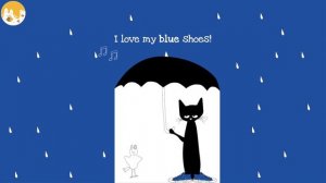 Pete the Cat I Love My White Shoes | Fan's Animated Book