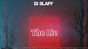 DJ Slapy - The Lie (Independent Records)