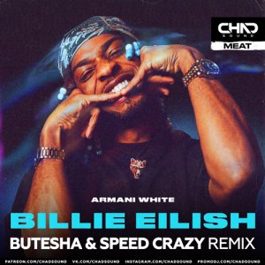 Armani White - Billie Eilish. (Butesha & Speed Crazy Extended Mix)