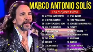 MARCO ANTONIO SOLIS MIX ROMANTICO ÉXITOS LAS MEJORES CANCIONES DE MARCO ANTONIO SOLIS