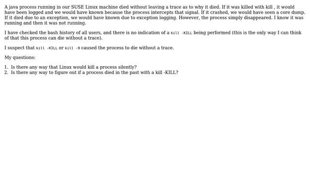 Unix & Linux: How to find out why a Java process died without a trace in Linux? смотреть онлайн