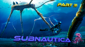 Subnautica Прохождение. Неожиданная находка #11 Русская озвучка