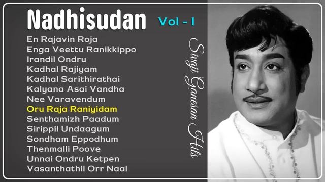 Nadhisudan Sivaji Hits ( Vol - I ) смотреть онлайн