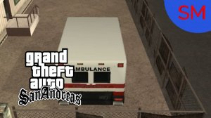 GTA - San Andreas Миссия Медик