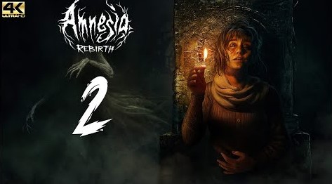 AMNESIA: Rebirth. Прохождение #2 [4K ｜ 60FPS]