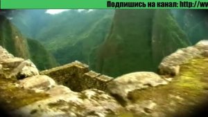 Тайна затерянного города инков.mp4