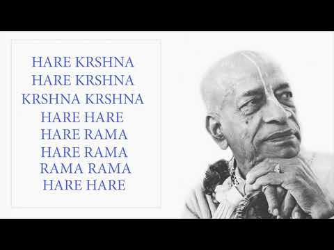 Prabhupada Japa chanting meditation (Mahamantra) смотреть онлайн
