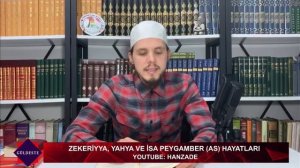 PEYGAMBERLER HAYATI!-Hz.Zekeriyya,Hz.Yahya ve Hz.İsa | Rıdvan Yılmaz