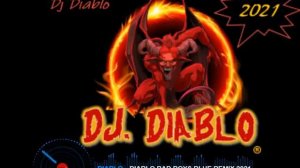 Diablo Bad Boys Blue Remix 2021