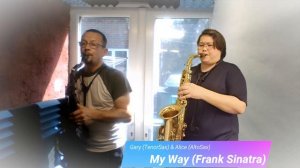 My Way by Frank Sinatra– Alto & Tenor Saxophone Cover