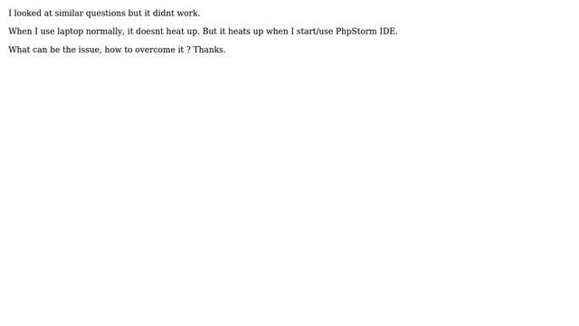 Ubuntu: Laptop heats up when I start/use PhpStorm IDE смотреть онлайн