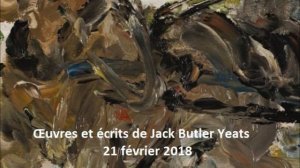 Peter Murray, A History of Irish Art 5: Œuvres et écrits de Jack Butler Yeats (février 2018)