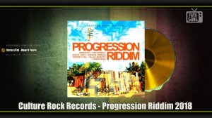 Progression Riddim (2018) Mix promo by Faya Gong