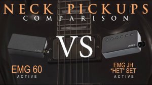 EMG 60 vs EMG JH "HET" SET - Active NECK Pickup Guitar Tone Comparison / Review / Demo