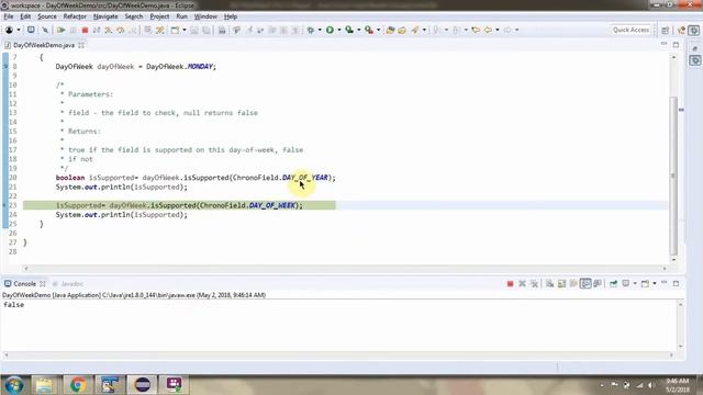 How to use isSupported(TemporalField field) method of DayOfWeek Enum?
