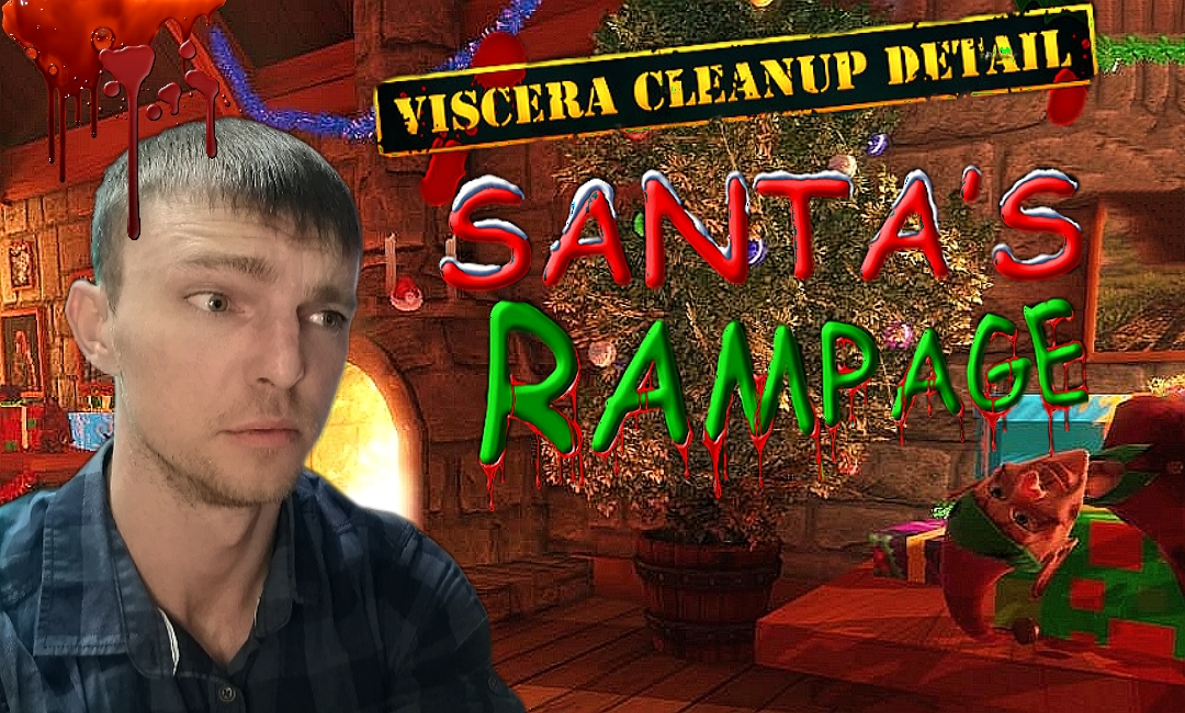 РАЗОРВАЛО НА КУСКИ # Viscera Cleanup Detail: Santa's Rampage # 2