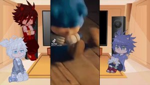 [☁️]Реакция персонажей из вселенной "Соника" на тик ток[☁️]