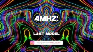 4Mhz - Last Model (Phase Destruction)