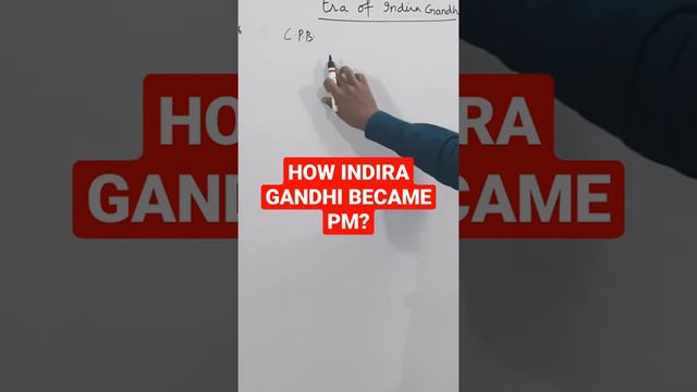 HOW DID INDIRA GANDHI BECOME PRIME MINISTER? इंदिरा गांधी प्रधानमंत्री कैसे बनीं?