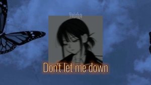 The chainsmokers - Don't let me down (speed up-nightcore)
