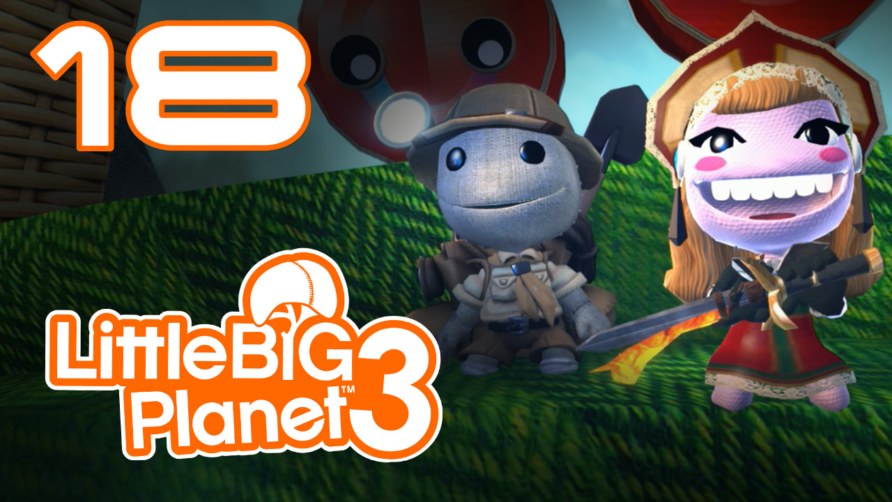 LittleBigPlanet 3 - Кооператив - Прохождение игры на русском [#18] | PS4 (2014 г.)