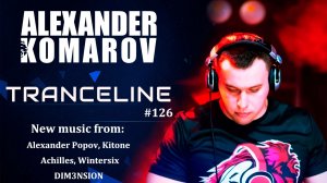 Alexander Komarov - TranceLine#126