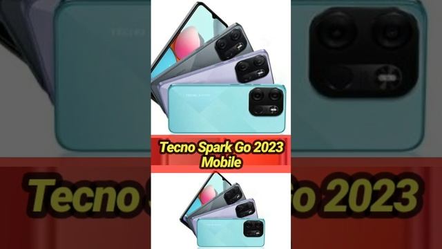 Tecno Spark Go 2023 With 6.5-inch Display mobile, Quad-core Processor Launched For ₹6,999 In India