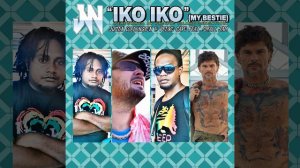 Iko Iko (My Bestie)