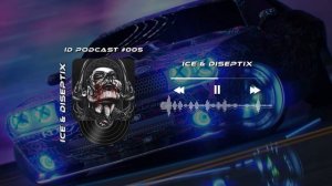 Ice & Diseptix - ID Podcast #005