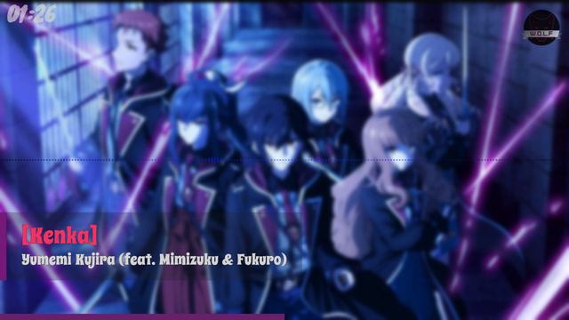 WOLFAnimeMusic | Семь главенствующих мечей - Full Opening [Kenka] Yumemi Kujira (Mimizuku & Fukuro)