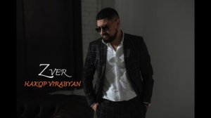 Акоп Вирабян/Hakop Virabyan-Зверь/Zver
