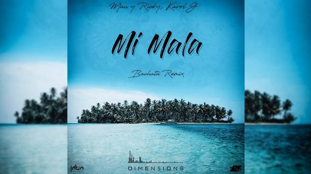Mau y Ricky, Karol G - Mi Mala (Dimen5ions Bachata Remix) (Pablo Dazán & Linda Habitante Cover) смотреть онлайн