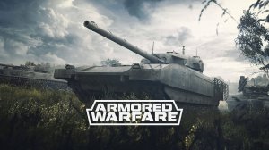 ARMORED WARFARE - ФАРМ БП МОНЕТ | 1440Pi 60FPS