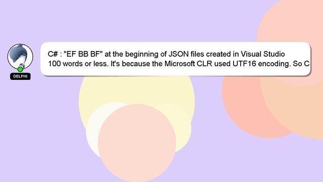 C# : "EF BB BF" at the beginning of JSON files created in Visual Studio смотреть онлайн