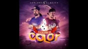 02 Soriano y El Bezea - Ha salido el sol [Producido por Soriano]