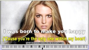  Free Karaoke song Online- Britney Spears - Born To Make You Happy. 