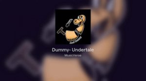 Dummy- Undertale cover | Crystall