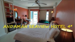 Обзор номера в отеле Andaman Seaview Hotel 4* / Таиланд Пхукет