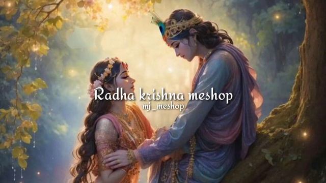 Radha Krishna Love Mashup | mj_meshop | Radha Janmashtami Special Song
