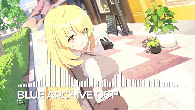 ブルーアーカイブ Blue Archive OST 194. Ridiculous