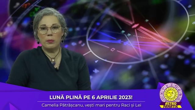 Camelia Pătrășcanu: Lună Plină pe 6 aprilie 2023! смотреть онлайн
