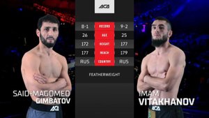Саид-Магомед Гимбатов vs. Имам Витаханов | Said-Magomed Gimbatov vs. Imam Vitakhanov | ACA 164