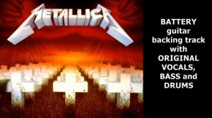Metallica - Battery BACKING TRACK (Original vocals, bass, drums)