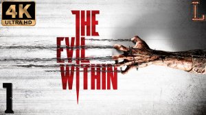 The Evil Within 4k Ultra HD