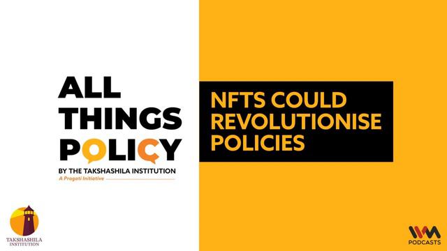 All Things Policy Ep. 815 : NFTs Could Revolutionise Policies смотреть онлайн