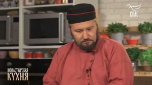 МОНАСТЫРСКАЯ КУХНЯ  КАША ИЗ ГРЕЧНЕВЫХ ХЛОПЬЕВ С ОВОЩАМИ И РЫБОЙ  ПИРОГ СО СЛИВАМИ