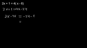 hallar x entre parentesis 2x+1=4(x-6)